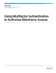 Using Multifactor Authentication to Authorize Mainframe Access