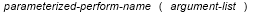 Perform expression parameterized sectoin